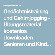 Gehirnjogging und denkspiele kostenlos auf brainspeeder.com !!! Gedachtnistraining Und Gehirnjogging Ubungsmaterial Kostenlos Downloaden Senioren Und Kinder Gehirn Jogging Senioren Spiele Fur Senioren