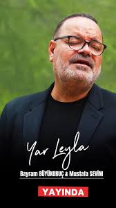 Mustafa Sevim kardeşimle düet yaptığımız Yar Leyla eser YouTube kanalımda  yayında