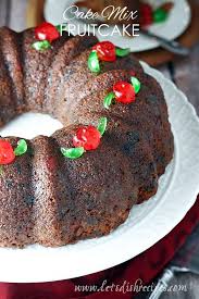 Shortcut Cake Mix Fruitcake In 2020 Cake Mix Fruit Cake Easy Holiday Recipes