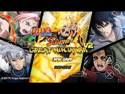Naruto Ultimate Ninja Storm 4 Great Ninja War V2 Download Psp Youtube In 2020 Ultimate Naruto Naruto News Games