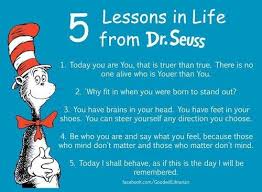 Can T Beat The Cat In The Hat For Wisdom Seuss Quotes Dr Seuss Quotes Life Lessons