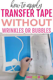 How to use glitter vinyl and strong grip transfer tape. How To Use Vinyl Transfer Tape Daily Dose Of Diy