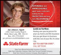 Maybe you would like to learn more about one of these? Tuesday March 24 2020 Ad State Farm Jan Johnson White Bear Press