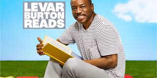 He is best known for his roles as the young kunta. Levar Burton Reads A New Reading Rainbow Podcast For Grown Up Fans