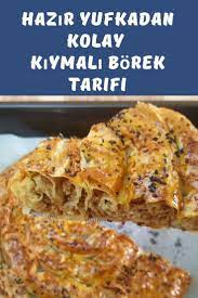 hazir yufkadan en kolay kiymali borek tarifi yemek tarifleri yemek soslar