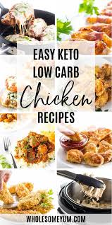 The Best Keto Low Carb Chicken Recipes Low Carb Chicken Low Carb Chicken Recipes Chicken Recipes