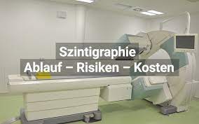 Szintigraphie Grunde Ablauf Risiken Kosten Praktischarzt