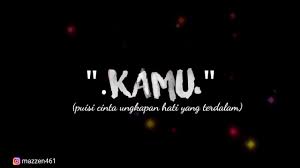 Maybe you would like to learn more about one of these? Sedih Banget Kamu Puisi Cinta Ungkapan Hati Yang Terdalam Youtube
