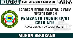 Jabatan bendahari untuk pengurusan insuran berkaitan. Jawatan Kosong Kerajaan Negeri Sabah 2020 Pembantu Tadbir P O N19 Jabatan Perkhidmatan Awam Negeri Sabah Jawatan Kosong Terkini Negeri Sabah