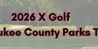 X Golf County Parks #5 - Brown Deer Park