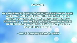 Hasbunallah wa ni'mal wakil, ni'mal maula wa ni'man nashir. Nasihat Untuk Orang Tua Yang Baru Meninggalkan Anaknya Di Pesantren Kajian Al Amiry Youtube