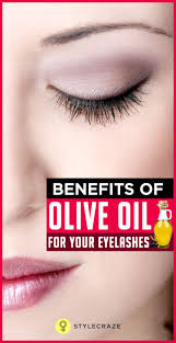 6 Amazing Benefits Of Using Olive Oil For Eyelashes Olive Oil For Eyelashes Eyelashes Beautiful Eyelashes