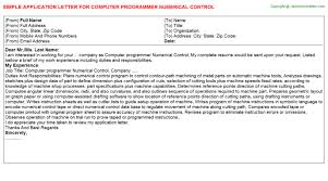 Maybe you would like to learn more about one of these? Computer Programmer Numerical Control Application Letter