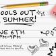 SCHOOLS OUT FOR SUMMER THEME SKATE