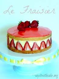 Le Fraisier Recipe Desserts Strawberry Desserts Cake