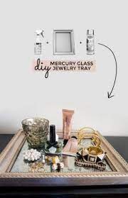 20 Things That Will Sparkle With Mercury Glass Mirror Paint Craftionary Mercury Glass Diy Diy Jewelry Tray Jewelry Tray