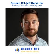 Episode 128- Jeff Hamilton by Huddle Up! with Matias Bueno