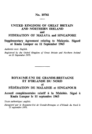 The malaysia agreement or the agreement relating to malaysia between united kingdom of great britain and northern ireland, federation of malaya, north borneo, sarawak and singapore is the name used for the decolonization1 of north borneo, sarawak, and singapore which it was union in 1963. Page Supplementary Agreement Relating To Malaysia On 11 September 1963 Pdf 1 Wikisource The Free Online Library