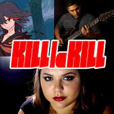 Don T Lose Your Way Before My Body Is Dry From Kill La Kill Song By Rod Navarro Spotify
