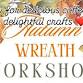 Autumn wreath workshop event image