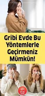Gribe Ne Iyi Gelir Evde Dogal Cozumler Grip Saglik Dogal