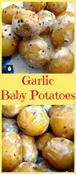 Garlic Baby Potatoes Recipes Cooking Recipes Food Dishes