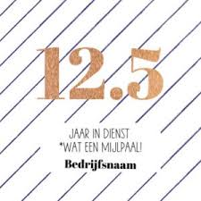 Collega 12 5 Jaar In Dienst Teksten Om Je Collega Te Feliciteren