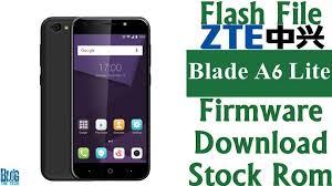 Flash File Zte Blade A6 Lite Firmware Download Stock Rom Firmware Rom Lite