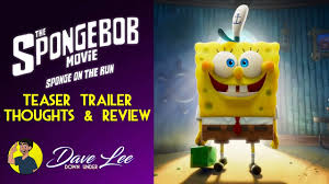 Sponge on the run march 4. Spongebob Movie Sponge On The Run Teaser Trailer Review Breakdown Reaction Youtube