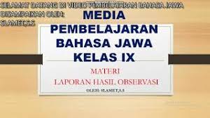 Materi uts 2013/2014 kelas xii, sman 1 sukoharjo dening : Materi Bahasa Jawa Kelas 9 Semester 1 K13