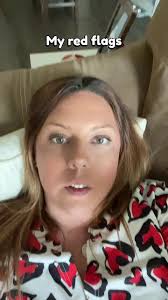 My red flags are something serious bud