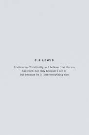 C S Lewis Quote Cs Lewis Quotes Bible Quotes Inspirational Quotes