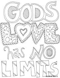 Your child can learn all about her with this fun coloring page. Coloring Page God S Love Has No Limits Love Coloring Pages Quote Coloring Pages Coloring Pages
