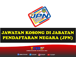 Contract kuala lumpur june 17, 2020 sektor awam. Jawatan Kosong Di Jabatan Pendaftaran Negara Jpn Tcer My