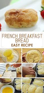 French Breakfast Bread Simply Bakings Recipe Breakfast Bread Recipes French Breakfast Breakfast Breads
