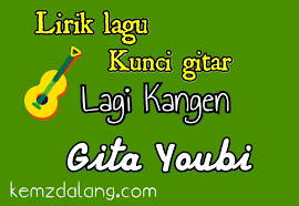 More images for chord urusan hati » Lirik Kunci Gitar Lagi Kangen Gita Youbi Kemz Dalang