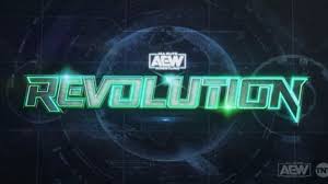 It took place on february 29, 2020 at the wintrust arena in chicago, illinois. Aew Revolution Results March 7 2021 Pwmania Com