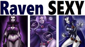 Raven SEXY Fantasy Girls ART 25 HOT & EROTIC Fan Art and Video of DC's  Gorgeous Teen Titans Goth - YouTube