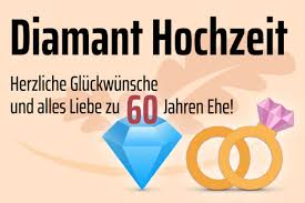 Glückwünsche, sprüche und gedichte zur diamantenen hochzeit. Diamantene Hochzeit Gluckwunsche Und Geschenke Herbstlust De