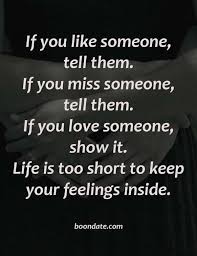 10 If You Love Someone Tell Them Quotes Photos Love Quotes Quoteswin Com In 2020 Loving Someone Quotes Romantic Quotes Relationships Miss Me Quotes