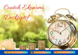 Jarak spasi beri jarak spasi contoh : 5 Contoh Ekonomi Deskriptif Dalam Kehidupan Sehari Hari