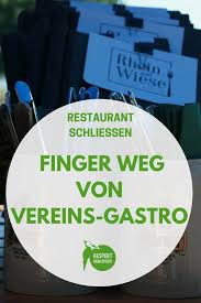 Restaurant Schliessen Finger Weg Von Vereinsgastronomie Restaurant Verein Gastronomie
