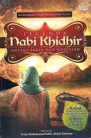 May 16, 2012 · nama ebook: Kisah Nabi Khidir Posts Facebook