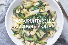 Pasta con le puntarelle, ricetta vegetariana e vegana con pasta integrale e puntarelle. Pasta Puntarelle Acciughe E Olive The Bluebird Kitchen