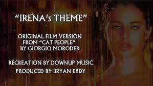 Giorgio Moroder:"Irena's theme" (From Cat people soundtrack)