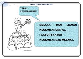 Antaranya ialah kewibawaan pemimpin dan sistem pentadbiran yang cekap. Sejarah Zaman Kegemilangan Melaka Membalik Buku Halaman 1 21 Pubhtml5