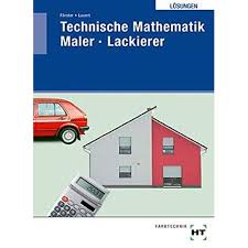 Pdf Losungen Technische Mathematik Maler Lackierer Kostenlos Download Kostenlose Pdf Bucher Online Herunterladen 157