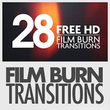 28 Film Burn Transitions Hd Think Make Push