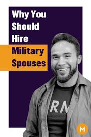 Military Spouses Could Be The Solution To Your Talent Needs Military Spouse Jobs Military Spouse Marketing Jobs