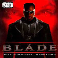 Various Artists - Blade (Music From and Inspired by the Motion Picture)  Lyrics and Tracklist | Genius